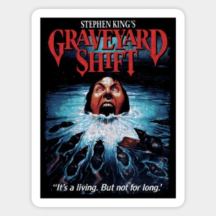 Graveyard Shift, Stephen King, Horror Classic Magnet